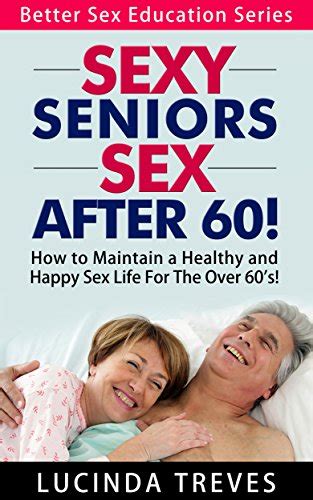 old woman sexy com|Sex after 60 or 70 can be just as satisfying: 6 tips from a sex.